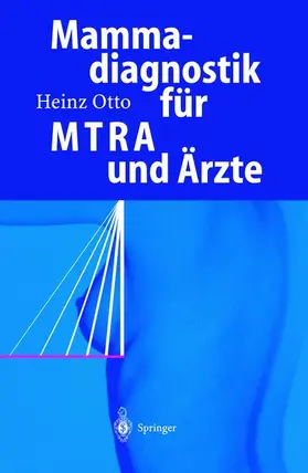 Otto |  Mammadiagnostik für MTRA und Ärzte | Buch |  Sack Fachmedien