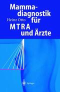 Otto |  Mammadiagnostik für MTRA und Ärzte | Buch |  Sack Fachmedien