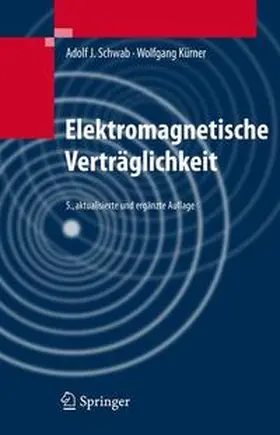 Schwab / Kürner | Elektromagnetische Verträglichkeit | Buch | 978-3-540-42004-0 | www.sack.de