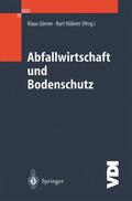 Görner / Hübner |  Abfallwirtschaft und Bodenschutz | Buch |  Sack Fachmedien