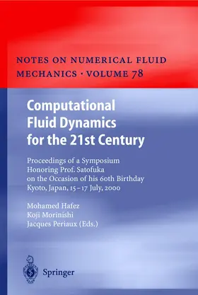 Hafez / Periaux / Morinishi |  Computational Fluid Dynamics for the 21st Century | Buch |  Sack Fachmedien