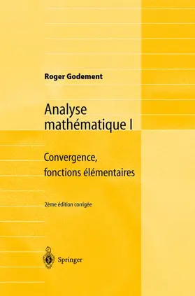Godement |  Analyse mathématique I | Buch |  Sack Fachmedien