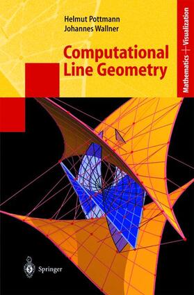 Wallner / Pottmann | Computational Line Geometry | Buch | 978-3-540-42058-3 | sack.de