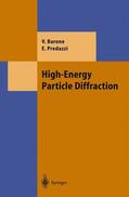 Barone / Predazzi |  High-Energy Particle Diffraction | Buch |  Sack Fachmedien
