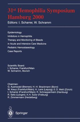 Schramm / Scharrer | 31st Hemophilia Symposium | Buch | 978-3-540-42131-3 | sack.de
