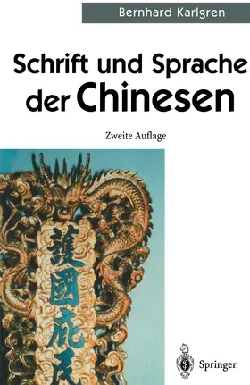 Karlgren / Klodt |  Schrift und Sprache der Chinesen | Buch |  Sack Fachmedien