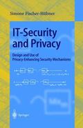 Fischer-Hübner |  IT-Security and Privacy | Buch |  Sack Fachmedien