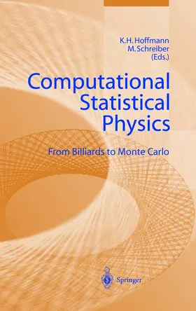 Hoffmann / Schreiber |  Computational Statistical Physics | Buch |  Sack Fachmedien