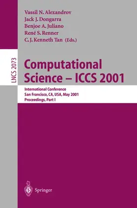 Alexandrov / Dongarra / Tan |  Computational Science - ICCS 2001 | Buch |  Sack Fachmedien