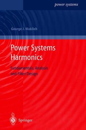Wakileh | Power Systems Harmonics | Buch | 978-3-540-42238-9 | sack.de