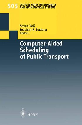 Daduna / Voß |  Computer-Aided Scheduling of Public Transport | Buch |  Sack Fachmedien
