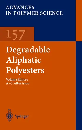 Albertsson |  Degradable Aliphatic Polyesters | Buch |  Sack Fachmedien