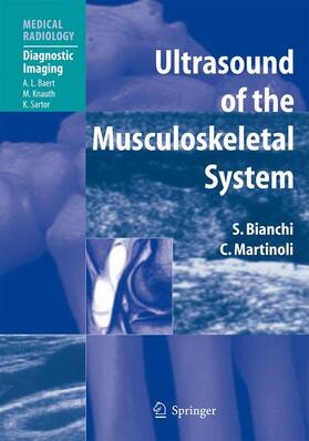 Martinoli / Bianchi |  Ultrasound of the Musculoskeletal System | Buch |  Sack Fachmedien