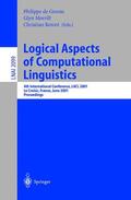 Groote / Retore / Morrill |  Logical Aspects of Computational Linguistics | Buch |  Sack Fachmedien