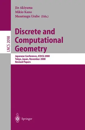 Akiyama / Urabe / Kano |  Discrete and Computational Geometry | Buch |  Sack Fachmedien