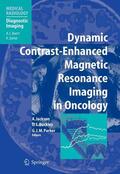 Jackson / Parker / Buckley |  Dynamic Contrast-Enhanced Magnetic Resonance Imaging in Oncology | Buch |  Sack Fachmedien