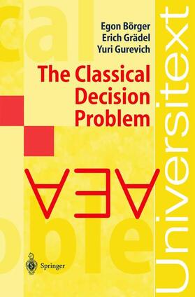 Börger / Grädel / Gurevich | Börger, E: Classical Decision Problem | Buch | 978-3-540-42324-9 | sack.de