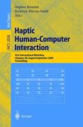 Murray-Smith / Brewster |  Haptic Human-Computer Interaction | Buch |  Sack Fachmedien