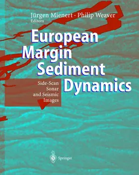 Weaver / Mienert |  European Margin Sediment Dynamics | Buch |  Sack Fachmedien