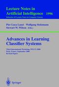Lanzi / Wilson / Stolzmann |  Advances in Learning Classifier Systems | Buch |  Sack Fachmedien