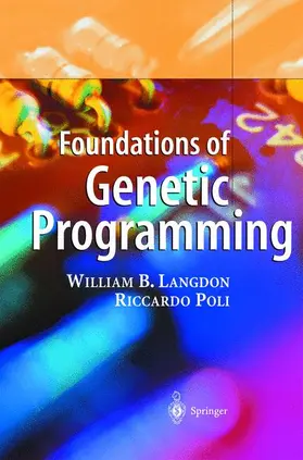 Poli / Langdon |  Foundations of Genetic Programming | Buch |  Sack Fachmedien
