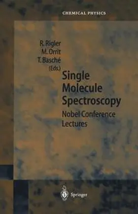 Rigler / Orrit / Basche |  Single Molecule Spectroscopy | Buch |  Sack Fachmedien