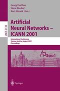 Dorffner / Bischof / Hornik |  Artificial Neural Networks - ICANN 2001 | Buch |  Sack Fachmedien