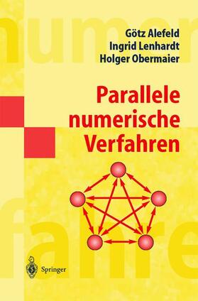 Alefeld / Obermaier / Lenhardt |  Parallele numerische Verfahren | Buch |  Sack Fachmedien