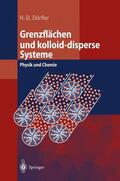 Dörfler |  Grenzflächen und kolloid-disperse Systeme | Buch |  Sack Fachmedien