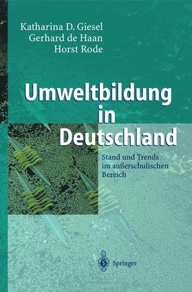 Giesel / Rode / Haan |  Umweltbildung in Deutschland | Buch |  Sack Fachmedien