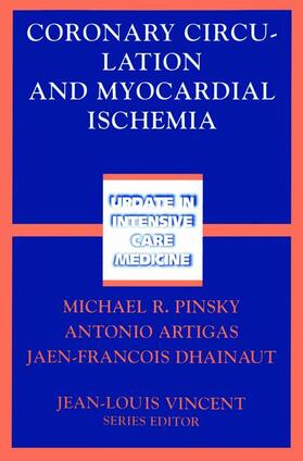Pinsky / Dhainaut / Artigas | Coronary Circulation and Myocardial Ischemia | Buch | 978-3-540-42588-5 | sack.de