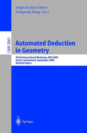 Wang / Richter-Gebert | Automated Deduction in Geometry | Buch | 978-3-540-42598-4 | sack.de