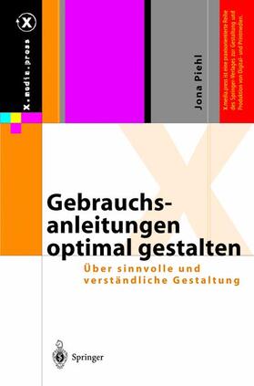 Piehl | Gebrauchsanleitungen optimal gestalten | Buch | 978-3-540-42619-6 | sack.de