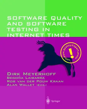 Meyerhoff / Wallet / Laibarra |  Software Quality and Software Testing in Internet Times | Buch |  Sack Fachmedien
