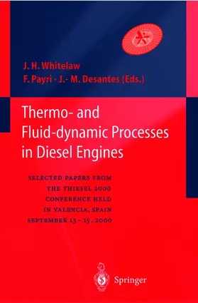 Whitelaw / Payri / Desantes | Thermo-and Fluid-dynamic Processes in Diesel Engines | Buch | 978-3-540-42665-3 | sack.de