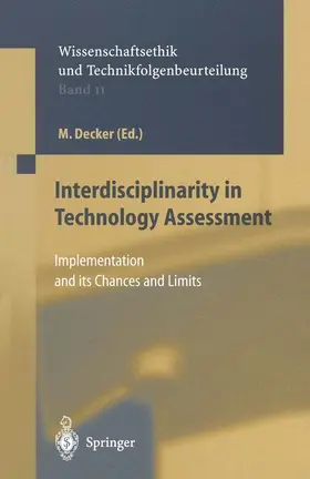 Decker / Wütscher |  Interdisciplinarity in Technology Assessment | Buch |  Sack Fachmedien