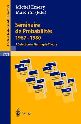 Yor / Emery | Séminaire de Probabilités 1967-1980 | Buch | 978-3-540-42813-8 | sack.de