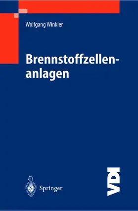 Winkler |  Brennstoffzellenanlagen | Buch |  Sack Fachmedien