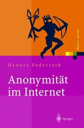 Federrath |  Anonymität im Internet | Buch |  Sack Fachmedien
