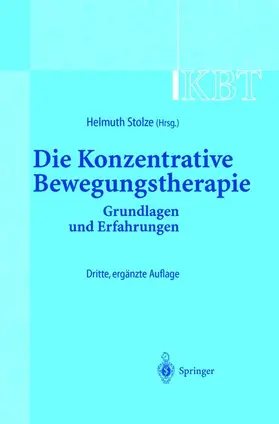 Stolze | KBT - Die Konzentrative Bewegungstherapie | Buch | 978-3-540-42901-2 | sack.de