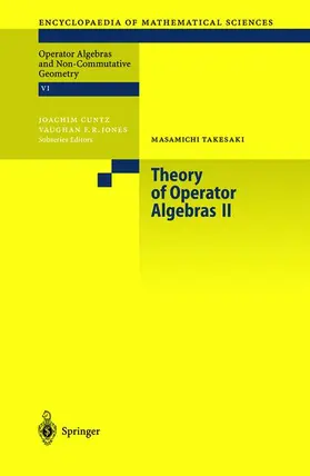 Takesaki |  Theory of Operator Algebras II | Buch |  Sack Fachmedien