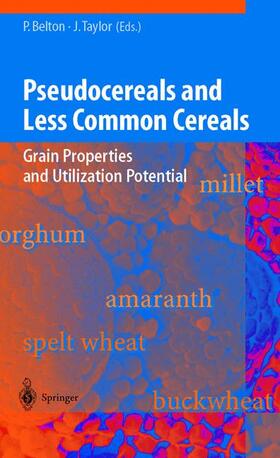 Taylor / Belton | Pseudocereals and Less Common Cereals | Buch | 978-3-540-42939-5 | sack.de