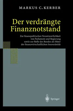 Kerber |  Der verdrängte Finanznotstand | Buch |  Sack Fachmedien