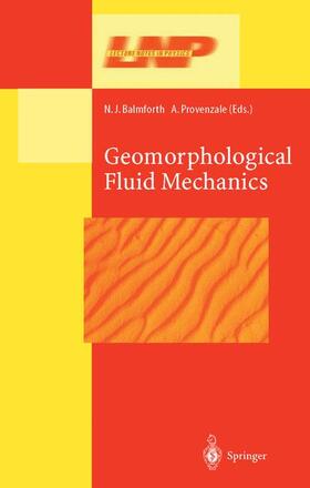 Provenzale / Balmforth |  Geomorphological Fluid Mechanics | Buch |  Sack Fachmedien