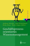 Abecker / Müller / Hinkelmann |  Geschäftsprozessorientiertes Wissensmanagement | Buch |  Sack Fachmedien