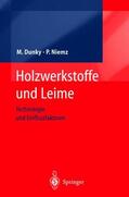 Niemz / Dunky |  Holzwerkstoffe und Leime | Buch |  Sack Fachmedien