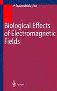 Stavroulakis |  Biological Effects of Electromagnetic Fields | Buch |  Sack Fachmedien