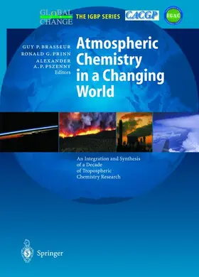 Brasseur / Pszenny / Prinn |  Atmospheric Chemistry in a Changing World | Buch |  Sack Fachmedien