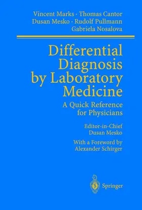 Marks / Cantor / Nosalova |  Differential Diagnosis by Laboratory Medicine | Buch |  Sack Fachmedien
