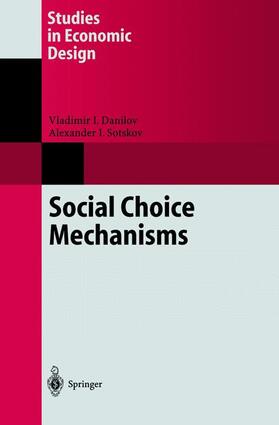 Sotskov / Danilov |  Social Choice Mechanisms | Buch |  Sack Fachmedien